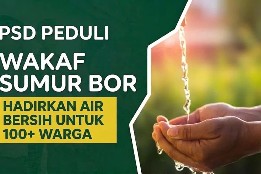 Wakaf Sumur Bor - Hadirkan Air Bersih untuk 100+ Warga