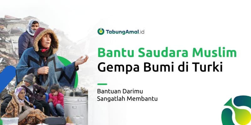 Bantu Saudara Muslim di Turkey