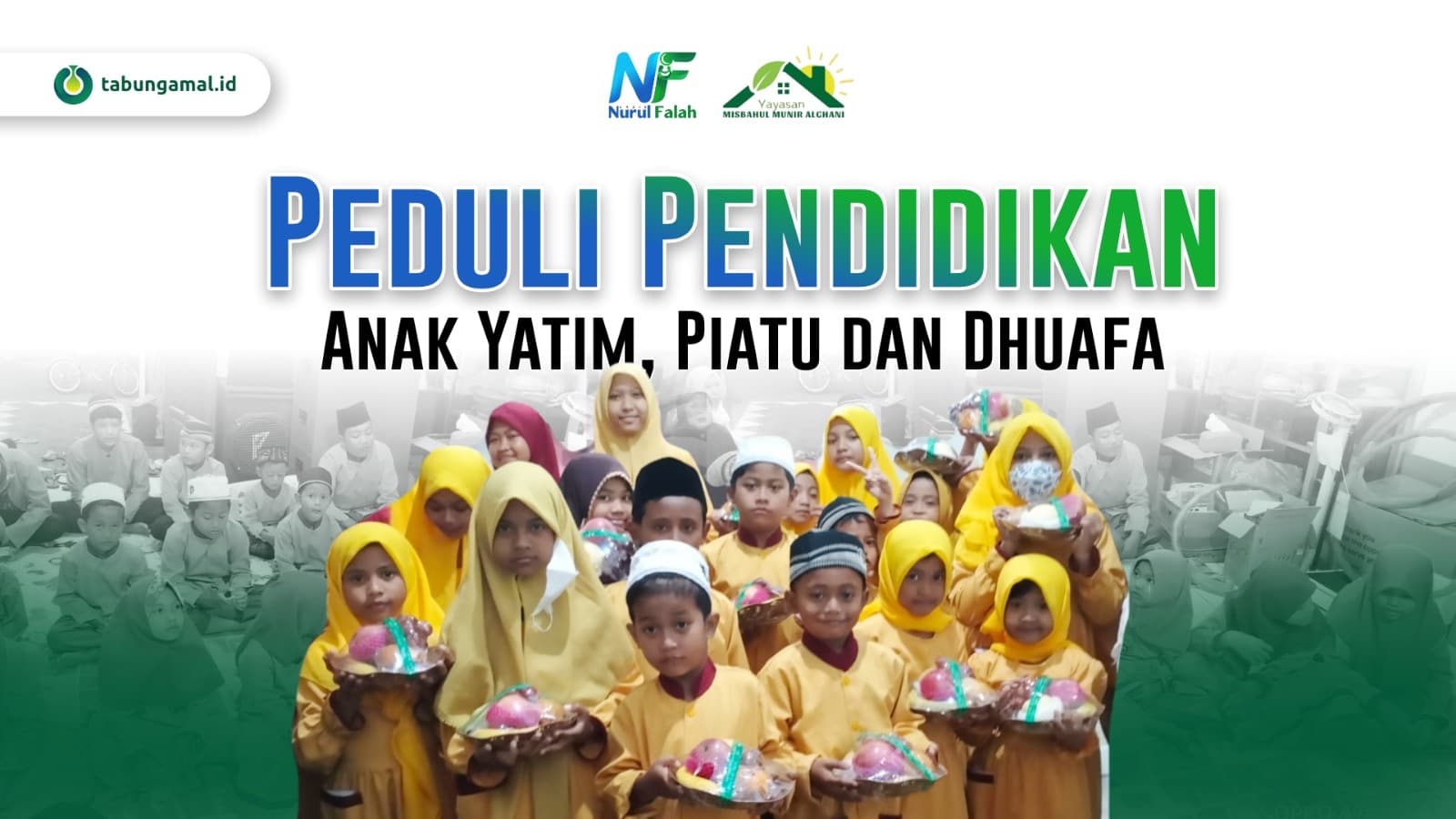 Peduli Pendidikan Anak Yatim, Piatu dan Dhuafa