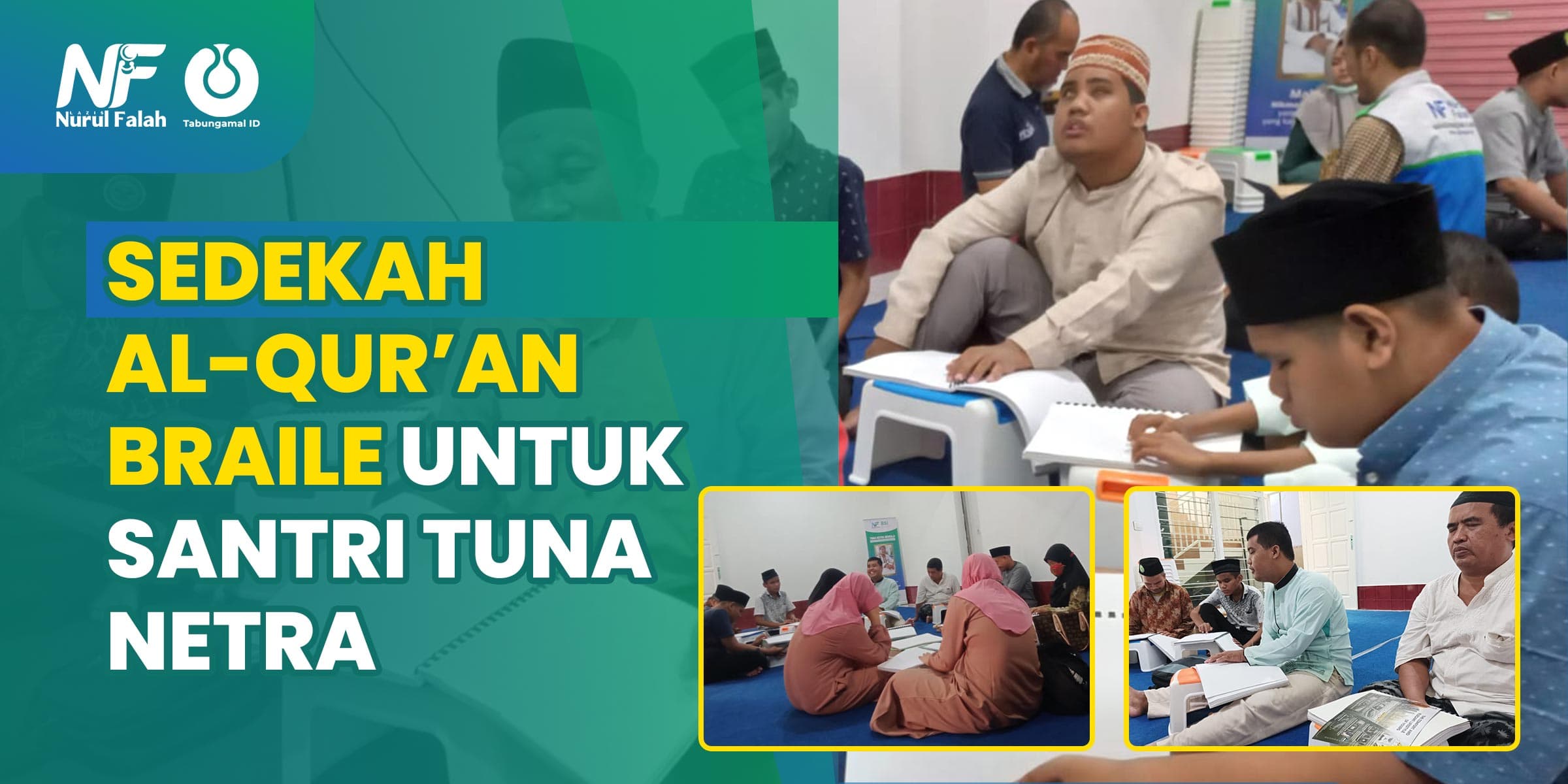Sedekah Al-Quran Braile untuk Santri Tuna Netra