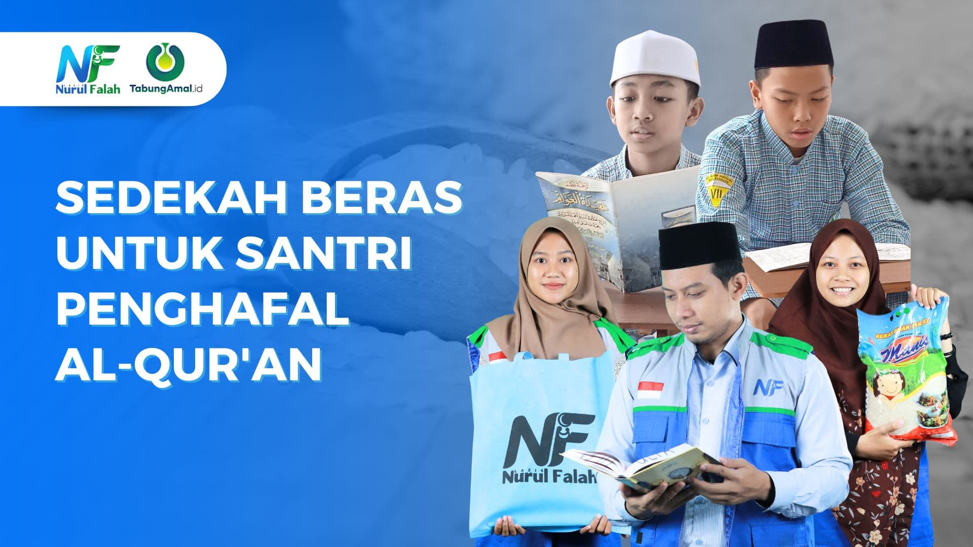 Sedekah Beras Untuk Santri penghafal Al-Qur'an