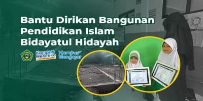 Bantu Dirikan Bangunan SDI Bidayatul Hidayah